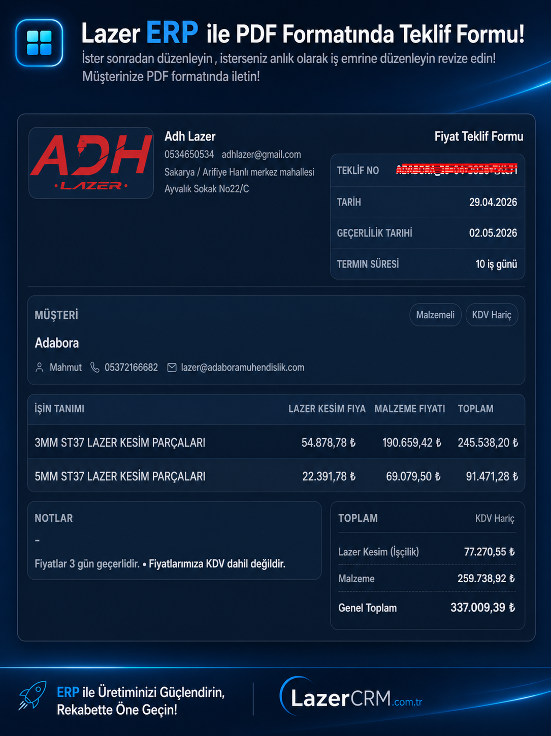 LazerCRM teklif modülünde müşteriden gerekli tüm bilgilerin tek ekranda toplanarak eksiksiz ve hatasız fiyat teklifi hazırlanmasını sağlayan ekran.